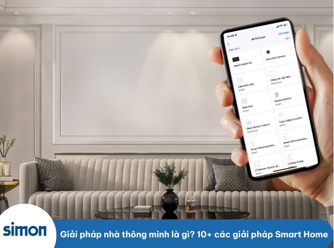 Giải pháp nhà thông minh là gì? 10+ các giải pháp Smart Home
