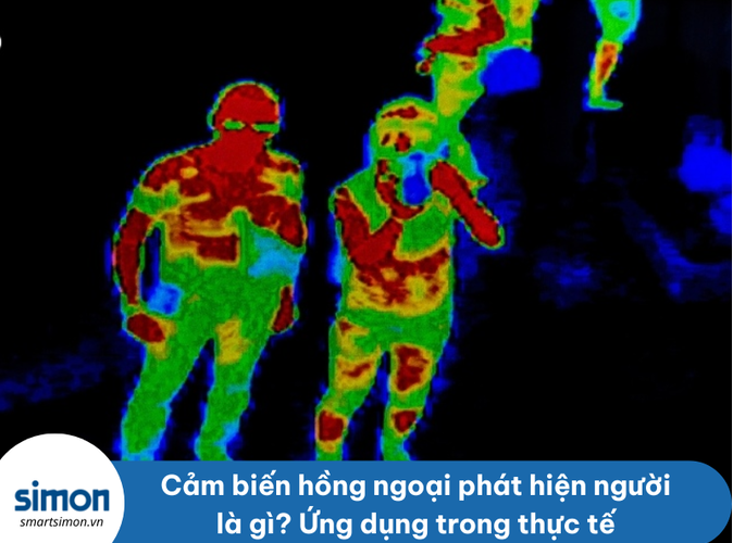 Cảm biến hồng ngoại phát hiện người là gì? Ứng dụng trong thực tế