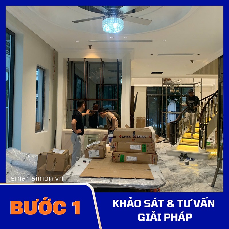 Khảo sát & Tư vấn giải pháp cho quy trình thi công nhà thông minh