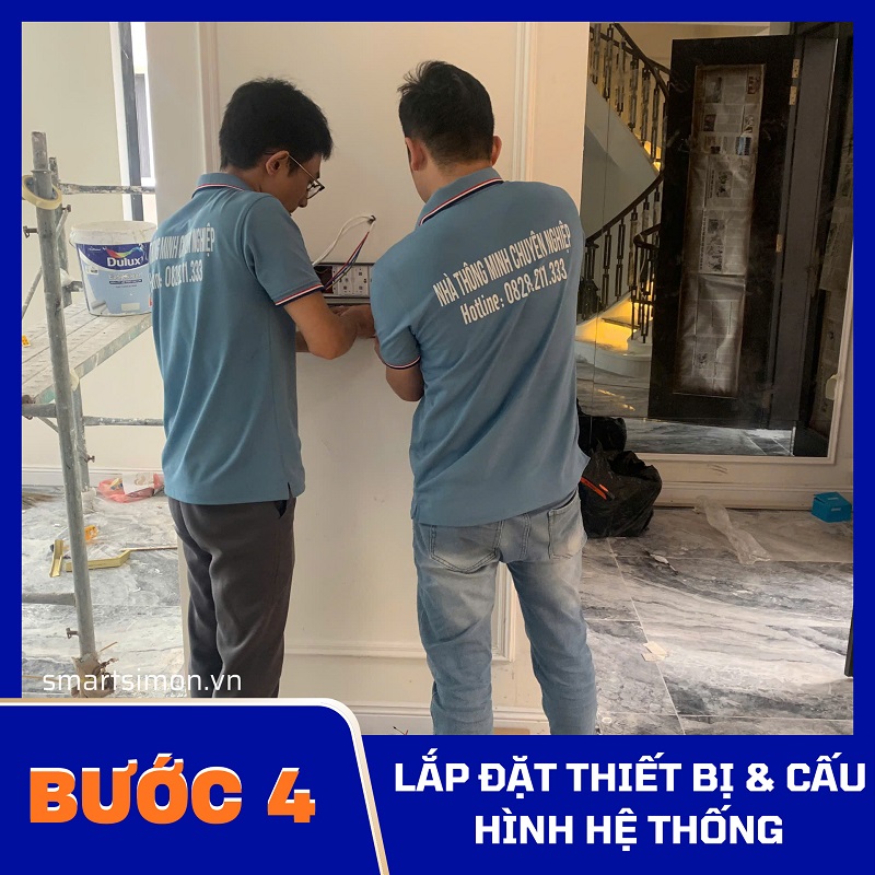  Lắp đặt thiết bị & Cấu hình hệ thống cho quy trình thi công nhà thông minh